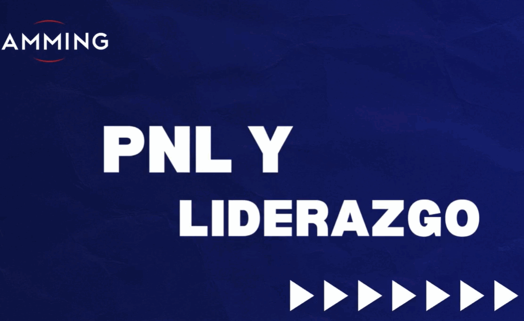 Programación Neurolingüística Potencia tu Liderazgo