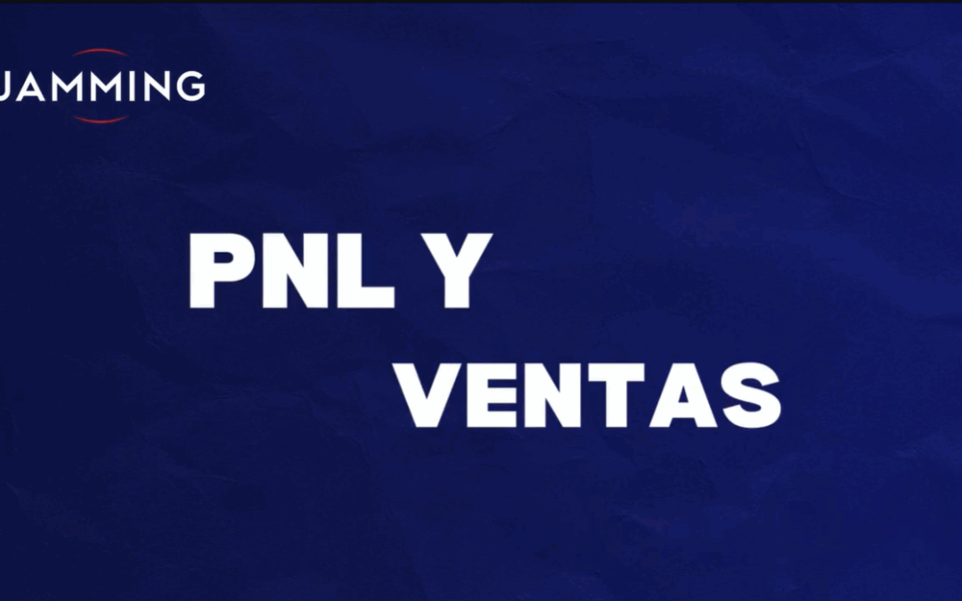 Cómo la Programación Neurolingüística Potencia tus Ventas y Motivación